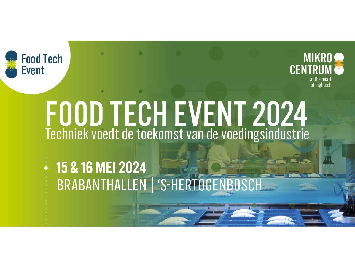 Food Tech Event | 15 - 16 mei | Brabanthallen